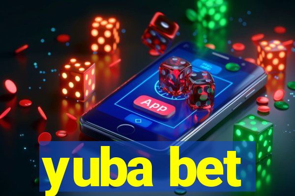 yuba bet